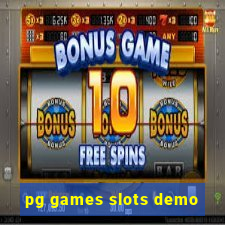 pg games slots demo